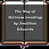The Way of Holiness (reading)