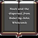 Noah and the dispersal from Babel