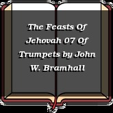 The Feasts Of Jehovah 07 Of Trumpets