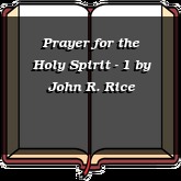 Prayer for the Holy Spirit - 1