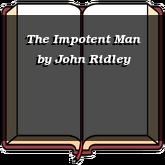 The Impotent Man