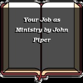 Your Job as Ministry