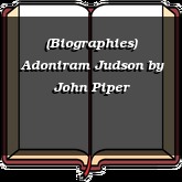 (Biographies) Adoniram Judson