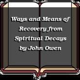 Ways and Means of Recovery from Spiritual Decays