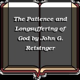 The Patience and Longsuffering of God