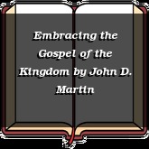 Embracing the Gospel of the Kingdom