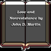 Love and Nonresistance