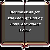 Benediction for the Zion of God