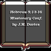 Hebrews 5;13-16 Missionary Conf.