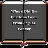 Where Did the Puritans Come From?