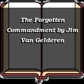 The Forgotten Commandment