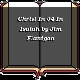 Christ In 04 In Isaiah