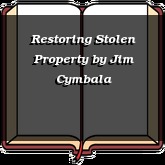 Restoring Stolen Property