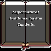 Supernatural Guidance