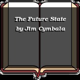 The Future State