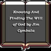 Knowing And Finding The Will of God