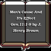 Man's Cause And It's Effect Gen.11:1-9