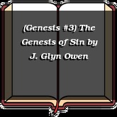 (Genesis #3) The Genesis of Sin