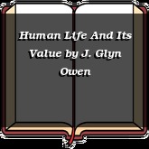 Human Life And Its Value