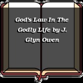 God's Law In The Godly Life