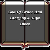 God Of Grace And Glory