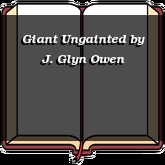 Giant Ungainted
