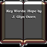 Key Words: Hope