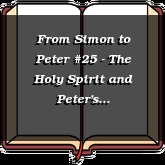 From Simon to Peter #25 - The Holy Spirit and Peter's Personality