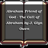 Abraham Friend of God - The Call of Abraham