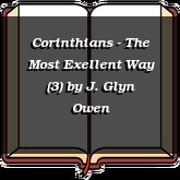 Corinthians - The Most Exellent Way (3)