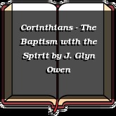 Corinthians - The Baptism with the Spirit