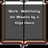 Mark - Mobilizing for Mission