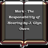 Mark - The Responsibility of Hearing