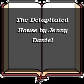 The Delapitated House