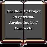 The Role Of Prayer In Spiritual Awakening