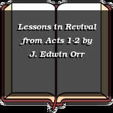 Lessons in Revival from Acts 1-2