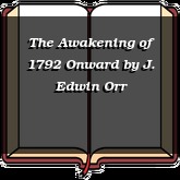 The Awakening of 1792 Onward