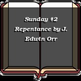 Sunday #2 Repentance