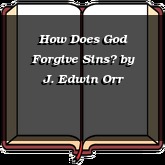 How Does God Forgive Sins?