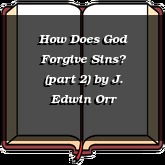 How Does God Forgive Sins? (part 2)