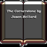 The Cornerstone