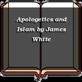 Apologetics and Islam