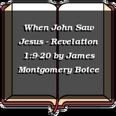 When John Saw Jesus - Revelation 1:9-20