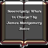 Sovereignty: Who's in Charge?
