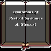 Symptoms of Revival