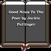 Good News To The Poor