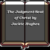 The Judgment-Seat of Christ