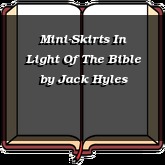 Mini-Skirts In Light Of The Bible