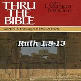 Ruth 1.8-13
