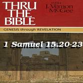 1 Samuel 15.20-23